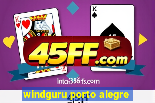 windguru porto alegre